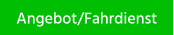 Angebot/Fahrdienst